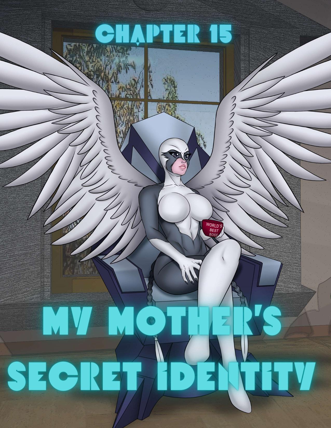 My Mother’s Secret Identity [Adun | Danny Sulca , RawlyRawls] Chapter 15 - Page 1