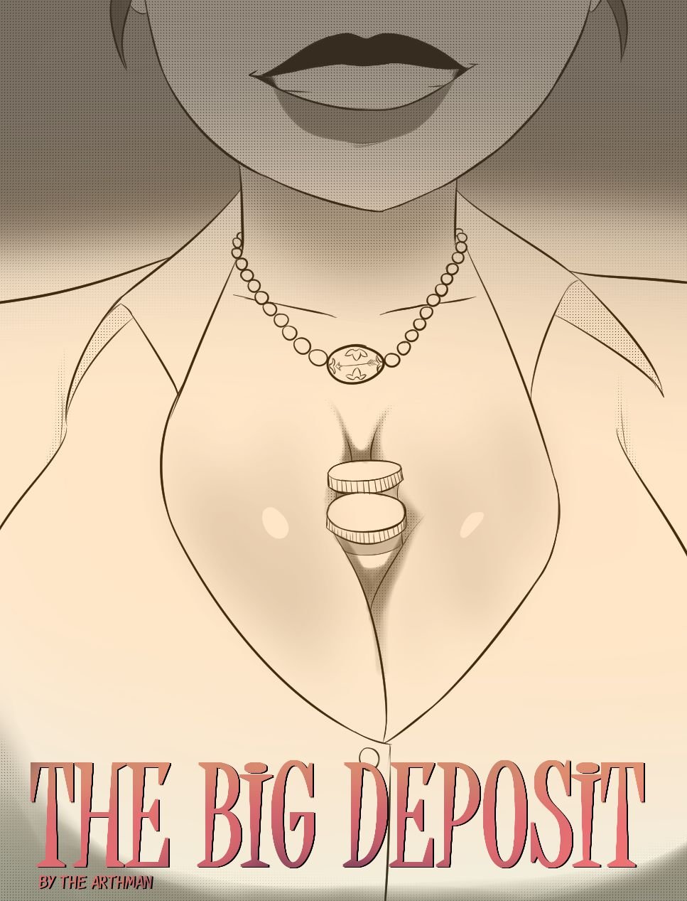 The Big Deposit [The Arthman] Chapter 1 - Page 1
