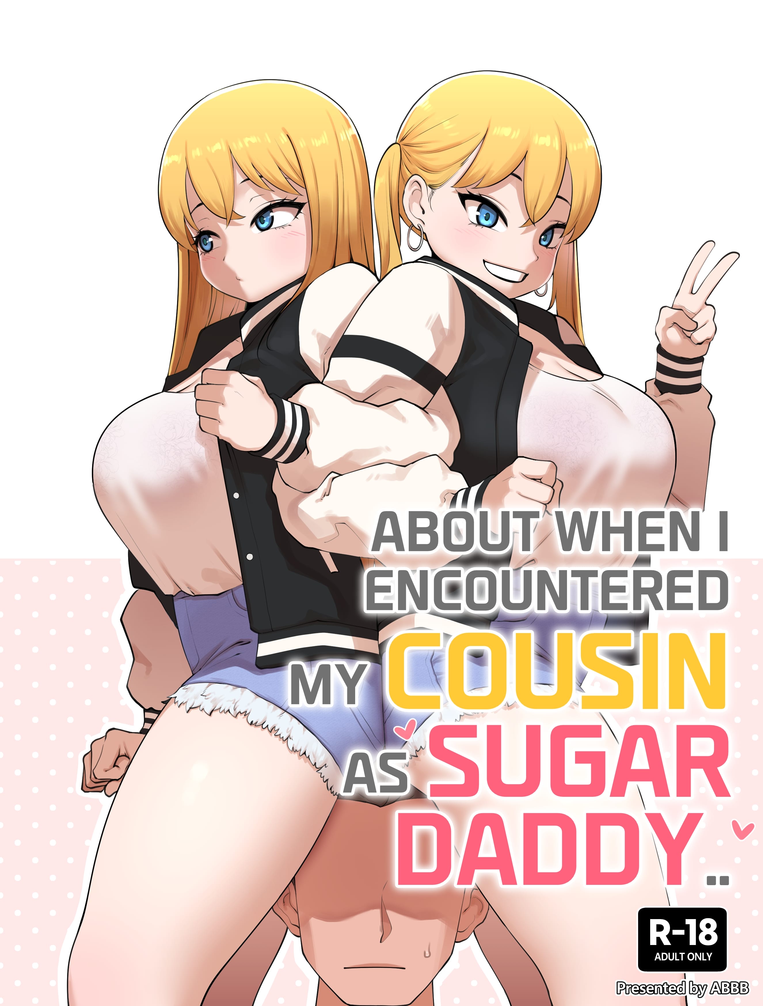 About When I Encountered my Cousin as Sugar Daddy… [ABBB] Chapter 2 - Page 1